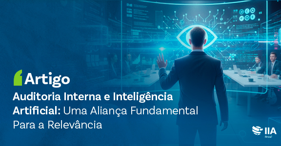 ARTIGO - AUDITORIA INTERNA E INTELIGÊNCIA ARTIFICIAL